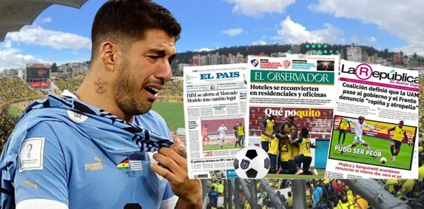 El enojo de la prensa uruguaya por no poder ganar en Ecuador