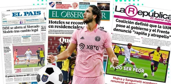 Lo que dijo la prensa uruguaya de Leonardo Campana