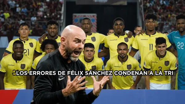 Los errores de Félix Sánchez que condenaron a La Tri