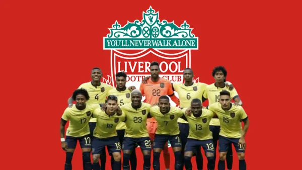 Selección de Ecuador y el Liverpool
