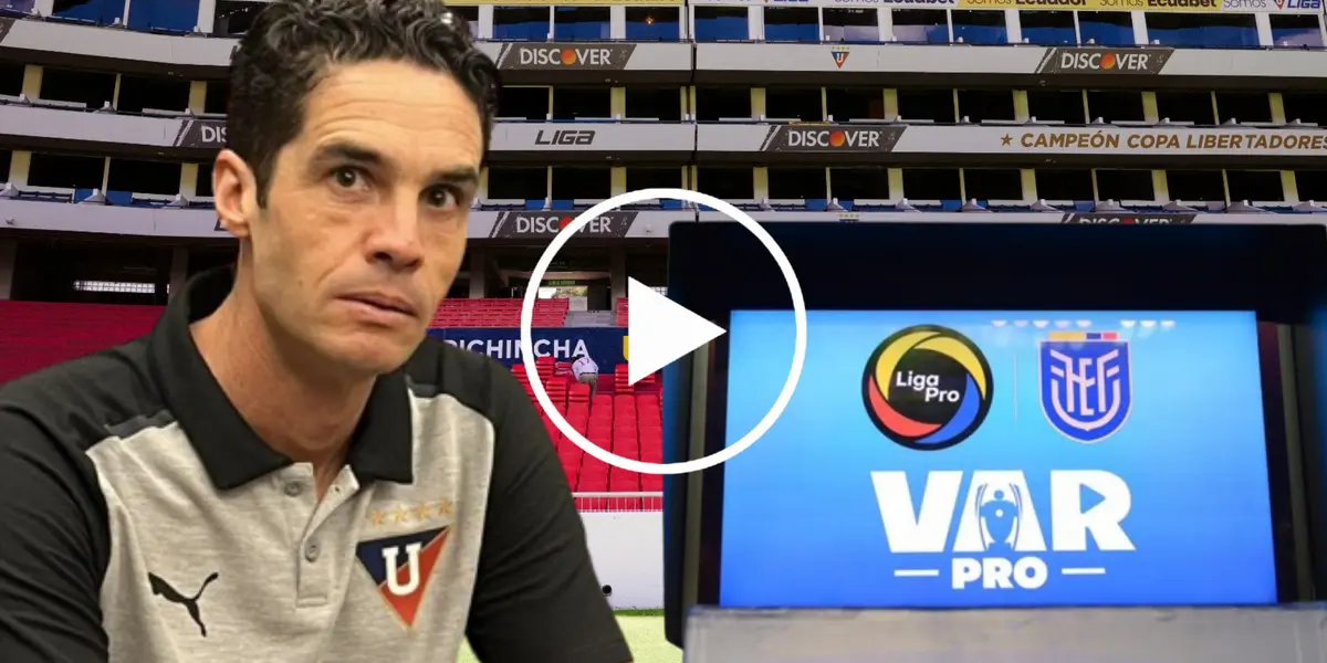 (VIDEO) Ni con VAR, así afectó el árbitro a Liga de Quito vs Técnico Universitario