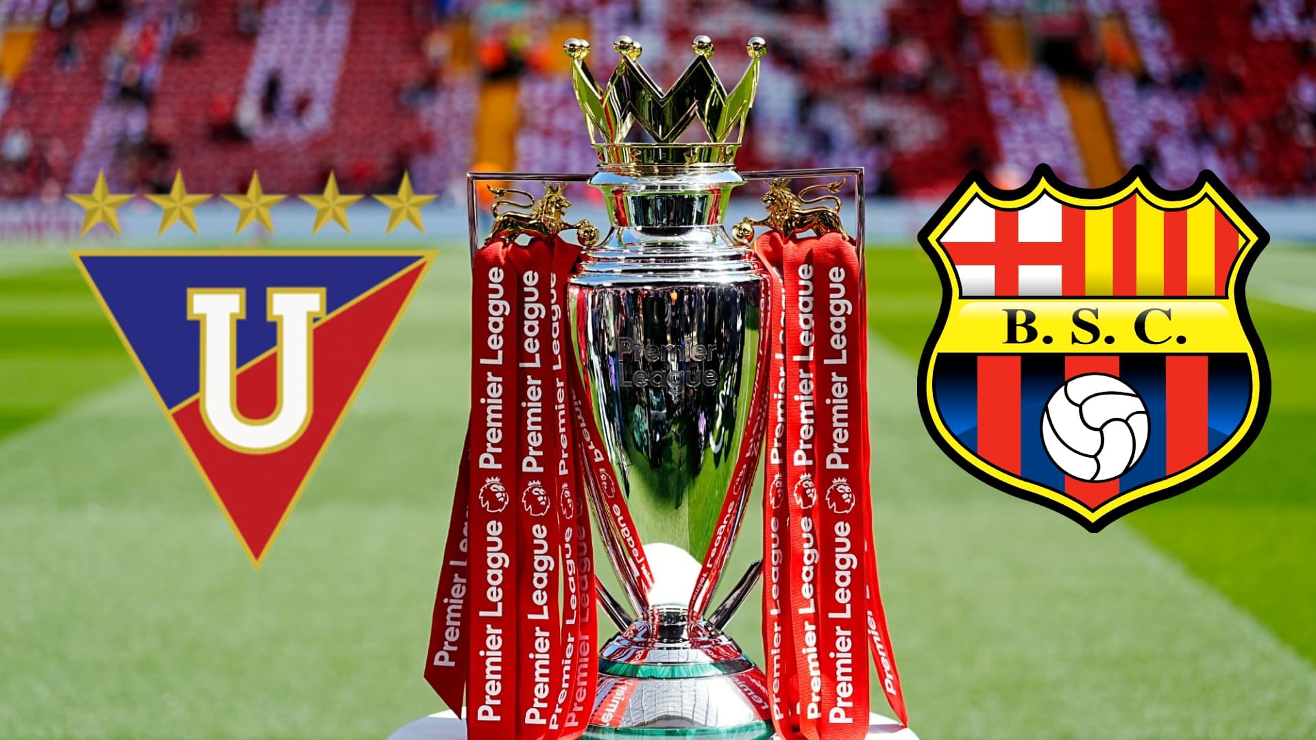 Liga de Quito, Barcelona SC y la Premier League