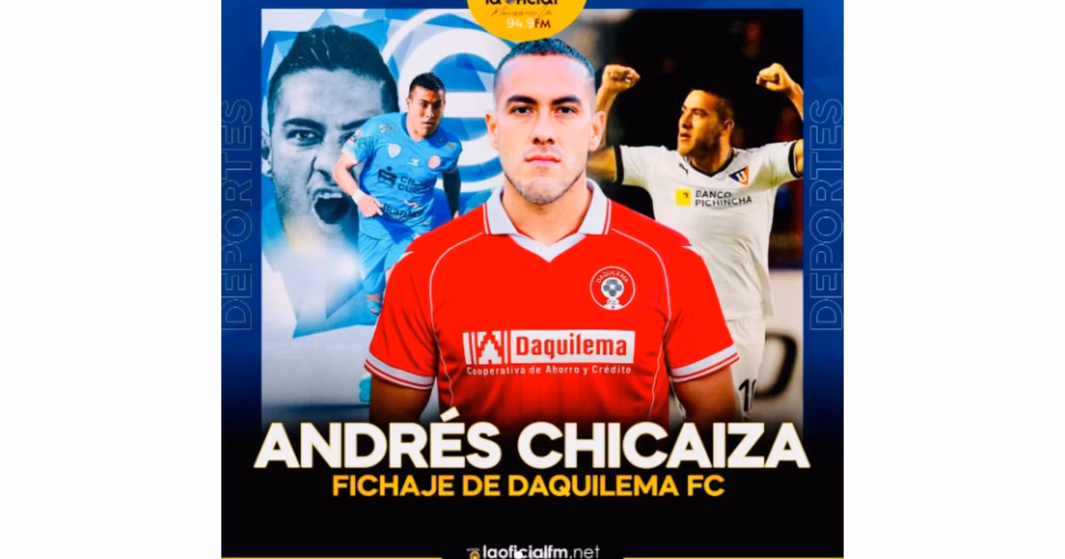 Andrés Chicaiza, nuevo jugador del Daquilema
