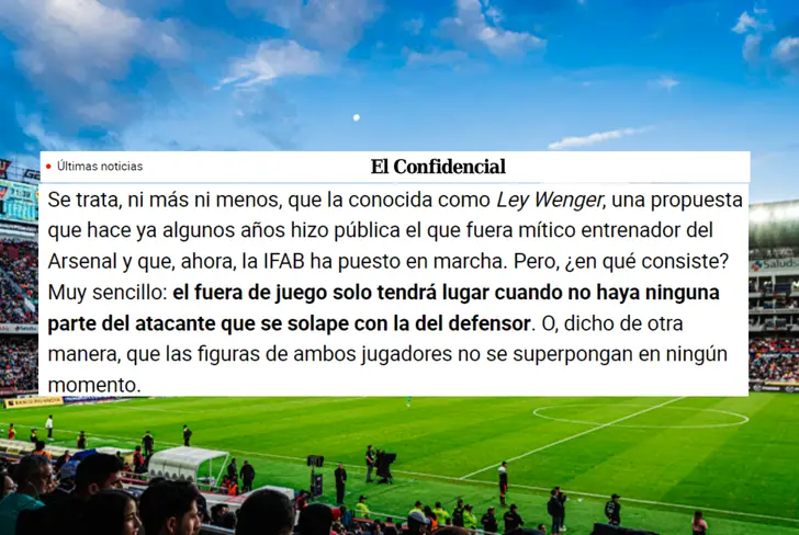 Posible cambio de la ley del Fuera de Juego pedida por el exentrenador Arsène Wenger (Foto tomada de: El Confidencial)